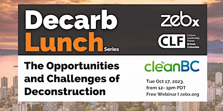Decarb Lunch: The Opportunities and Challenges of Deconstruction primary image