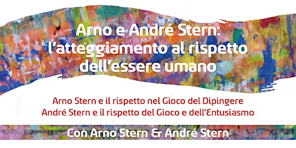 Arno Stern e André Stern: l’atteggiamento al rispetto dell’essere umano