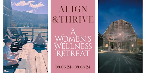 Imagem principal do evento Align & Thrive: A Women's Wellness Retreat