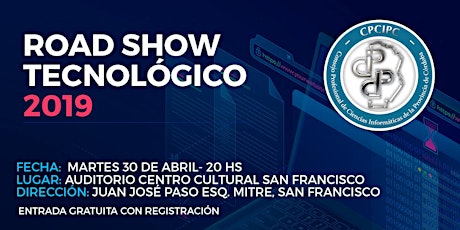 Imagen principal de Road Show Tecnológico CPCIPC 2019