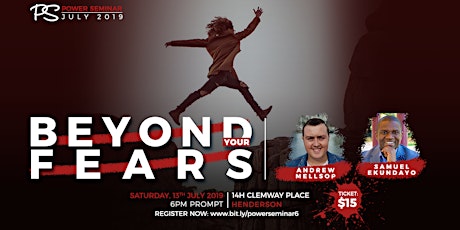 POWER SEMINAR 6 - Beyond Your Fears primary image