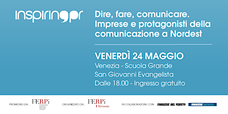 Imagen principal de Dire, fare, comunicare. Imprese e protagonisti della comunicazione a Nordest