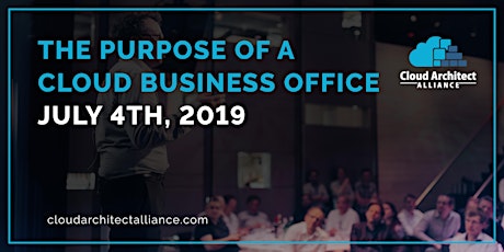 Primaire afbeelding van The Purpose of a Cloud Business Office - July 4th of 2019