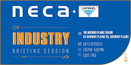NECA & Haymans Browns Plains Industry Briefing Session primary image
