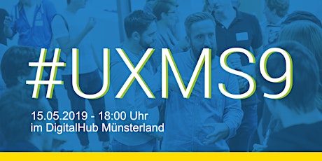 Hauptbild für UXMS Meetup - #UXMS9