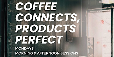 Coffee Connects, Products Perfect Sessions primary image