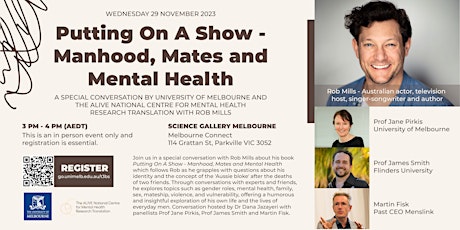 Putting On A Show - Manhood, Mates and Mental Health primary image