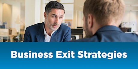 Business Exit Strategies in Brentwood - a free seminar for owner-managed businesses  primary image