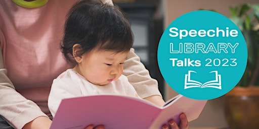 Child Literacy Skills with Speechie Library Talks primary image