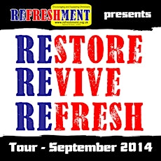 Restore Revive Refresh Tour 2014 (Cardiff) primary image