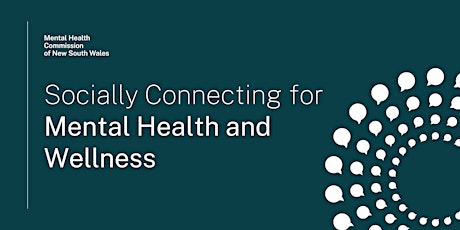 Socially Connecting for Mental Health and Wellness primary image
