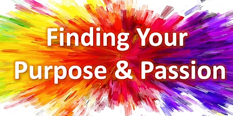 NLP Forum: Finding Your Purpose & Passion primary image