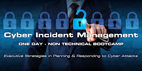 Cyber Incident Management - Non Technical Bootcamp - September 27th 2019 primary image