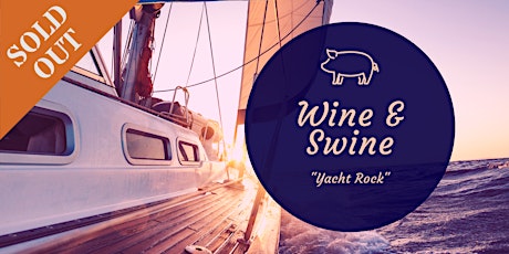 2019 Wine & Swine: "Yacht Rock" primary image