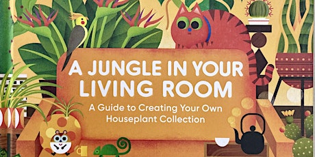 A Jungle In Your Living Room - workshop primary image