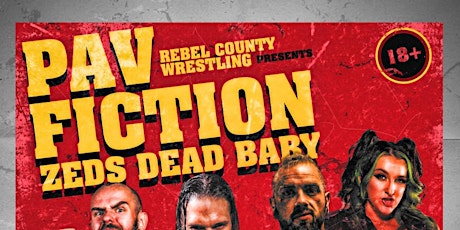 RCW Presents Pav Fiction - Zeds Dead Baby primary image