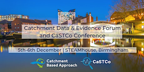 Catchment Data & Evidence Forum/CaSTCo Conference primary image