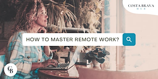 Image principale de REMOTE WORKERS & DIGITAL NOMADS CONFERENCE 2024