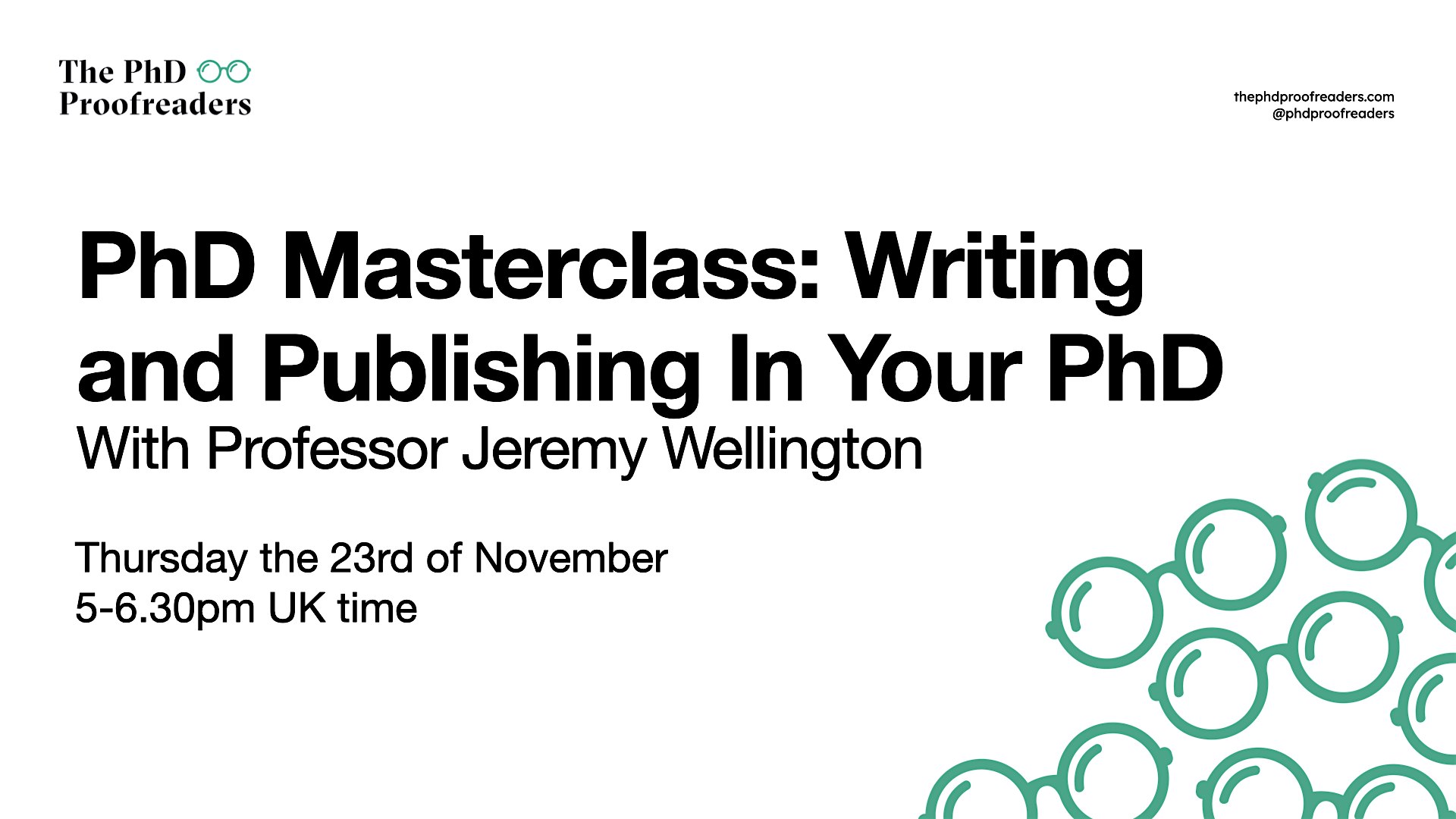 PhD Masterclass: Writing and Publishing In Your PhD