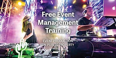 Imagem principal do evento Event Management Training-Event Production on Public Property Edition