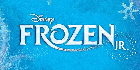 Disney's Frozen Jr. - Faith Works Studios - Rising Artist Series! primary image