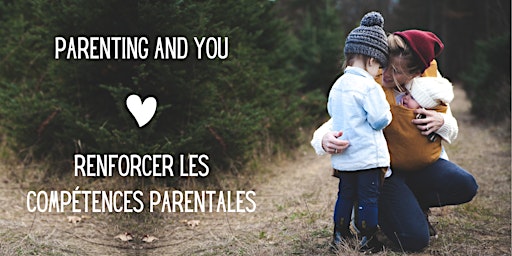 Parenting & You / Renforcer les compétences parentales primary image