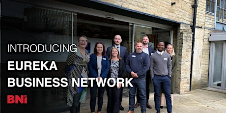 Business Networking in Halifax , Eureka Business Network primary image