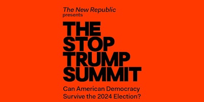The Stop Trump Summit—Philadelphia primary image