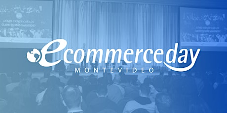eCommerce Day Montevideo 2019 primary image