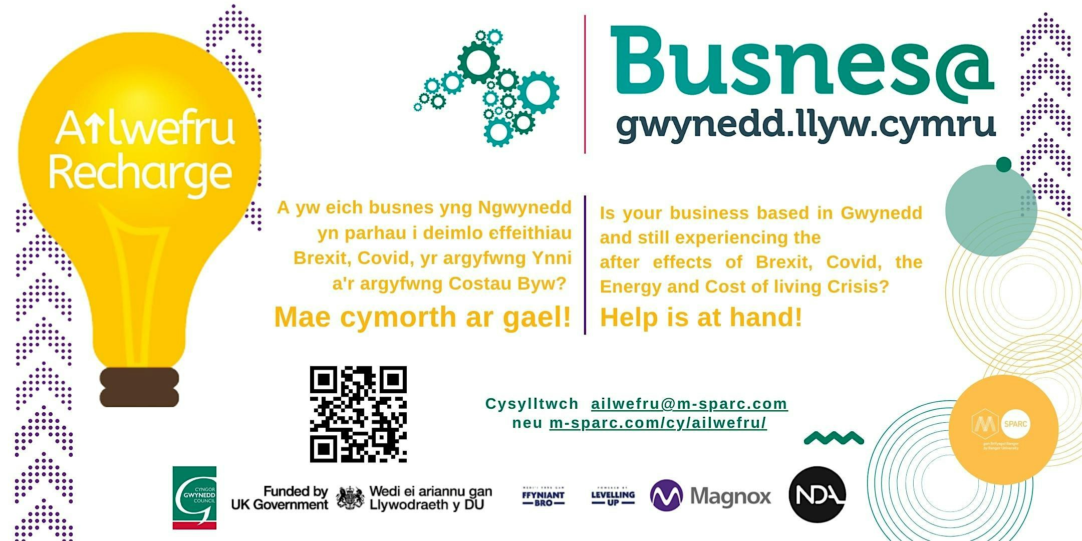 Ailwefru; Cyngor a Chymorth Busnes // Recharge; Business Support and Advice