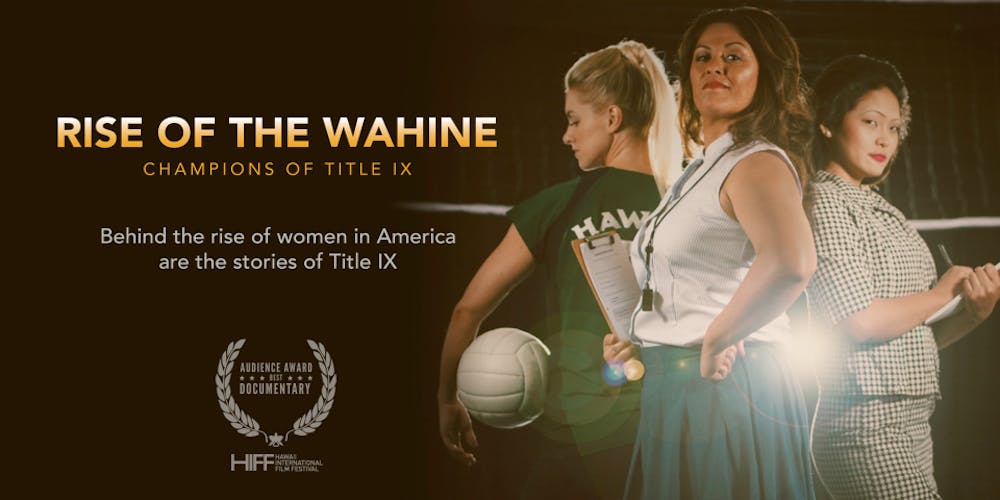 "Rise of the Wahine: Champions of Title IX" Free Film Screening and Cast Member Q&A