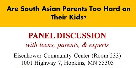 Are South Asian Parents  Too  Hard On Their Kids?   A Panel Discussion primary image