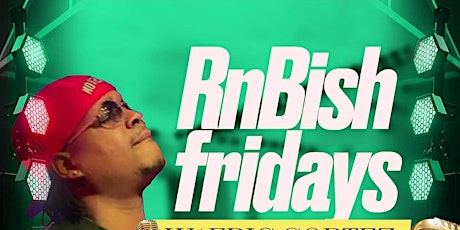 RnBish Fridays w/ Eric Cortez & The AllStarz primary image