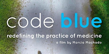 CODE BLUE Premier Film Screening primary image