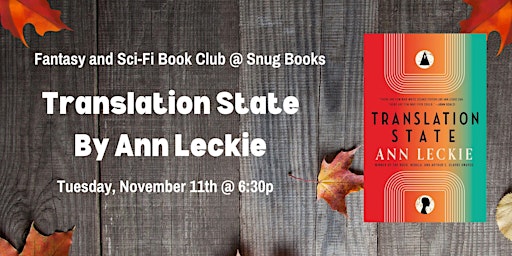 November Fantasy and Sci-Fi Book Club - Translation State by Ann Leckie primary image