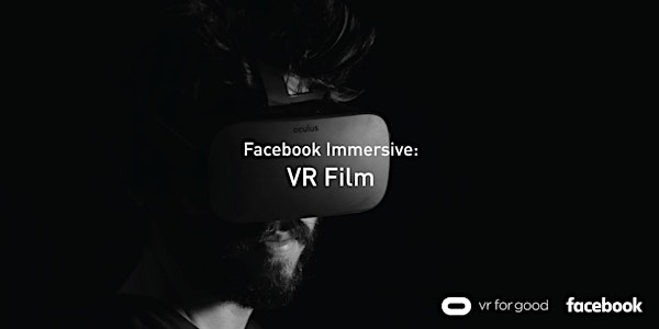 Facebook Immersive: VR Film