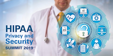 HIPAA Privacy and Security Summit 2019 primary image