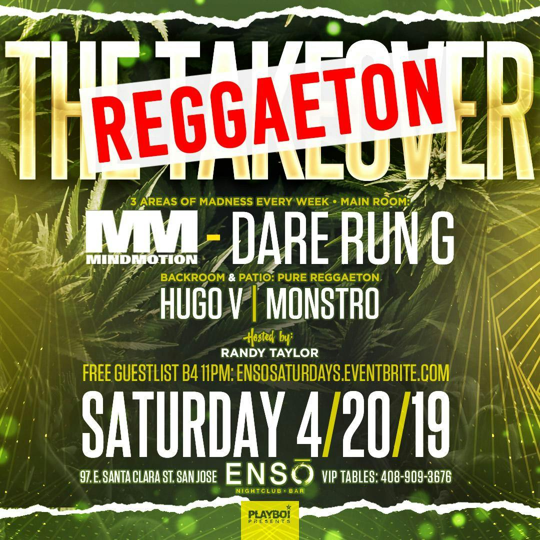 THE TAKEOVER | REGGAETON & HIPHOP | 2 ROOMS & PATIO w/DJ MIND MOTION