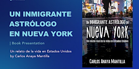 Imagen principal de Book Presentation: Un inmigrante astrólogo en Nueva York