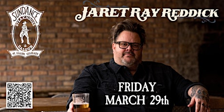 Jaret Ray Reddick returns to Sundance Steakhouse & Saloon