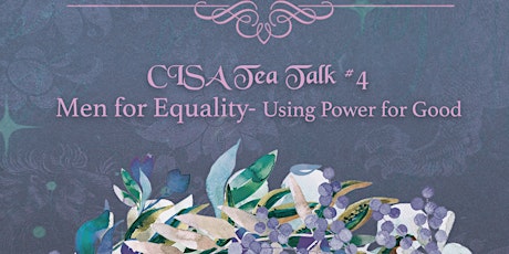 CISA Tea Talk #4 - Men for Gender Equality primary image