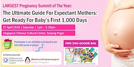 Ultimate Guide for Expectant Mothers: Get Ready For Baby's 1st 1,000 Days primary image