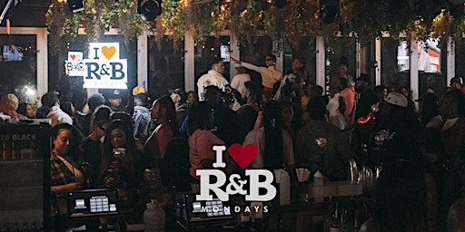 I ❤️ R&B MONDAYS @ GREENHAUS ROOFTOP primary image