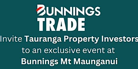 Image principale de TPIA October Meeting - Bunnings Mount Maunganui Exclusive Event