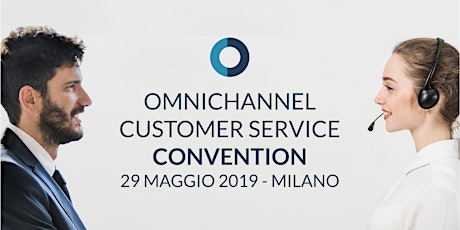 Immagine principale di Omnichannel Customer Service Convention 