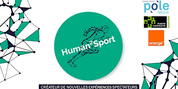 Human2Sport "Nouvelles expériences spectateurs : Sport & handicap"