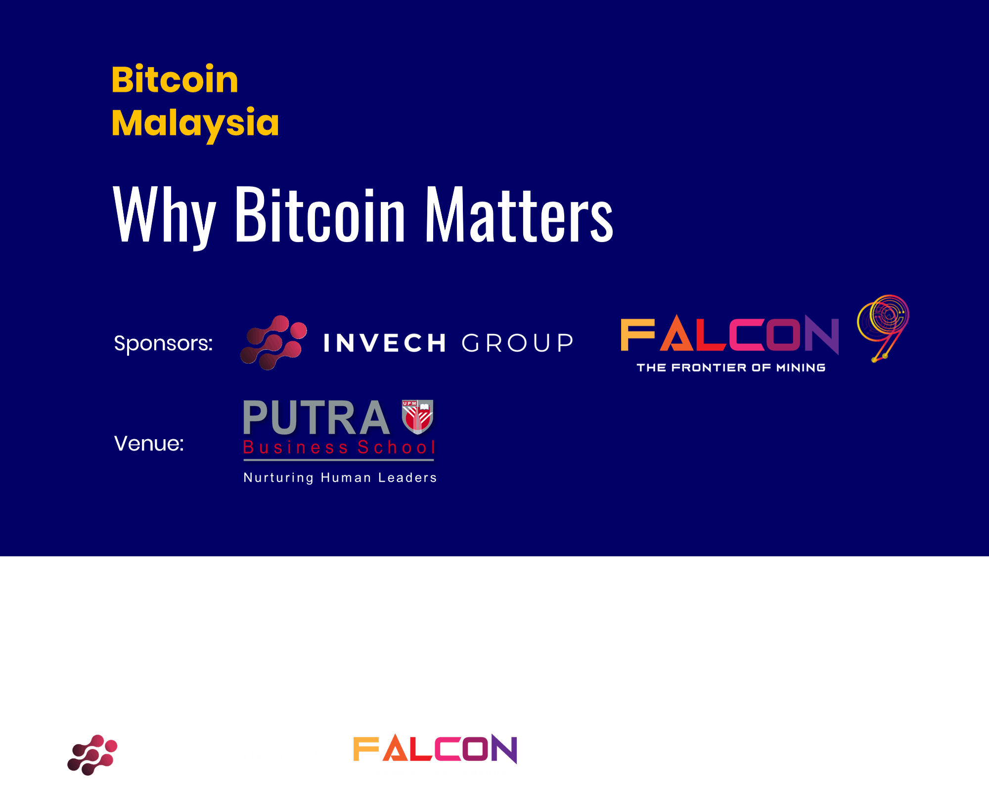 Why Bitcoin Matters | BitcoinMalaysia @ Putra Business School