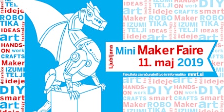 Imagen principal de Ljubljana Mini Maker Faire 2019