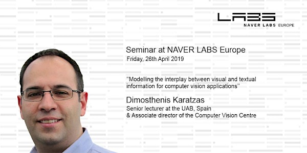 Seminar at NAVER LABS Europe: Modelling the interplay between visual and textual information for computer vision applications