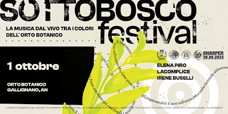 Imagen principal de Sottobosco Festival 2023 - 1 ottobre